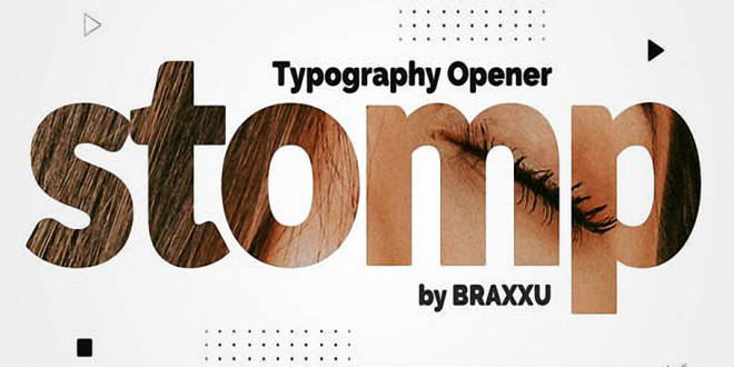 Videohive-Typography-Stomp-Opener-23777352-Free Download